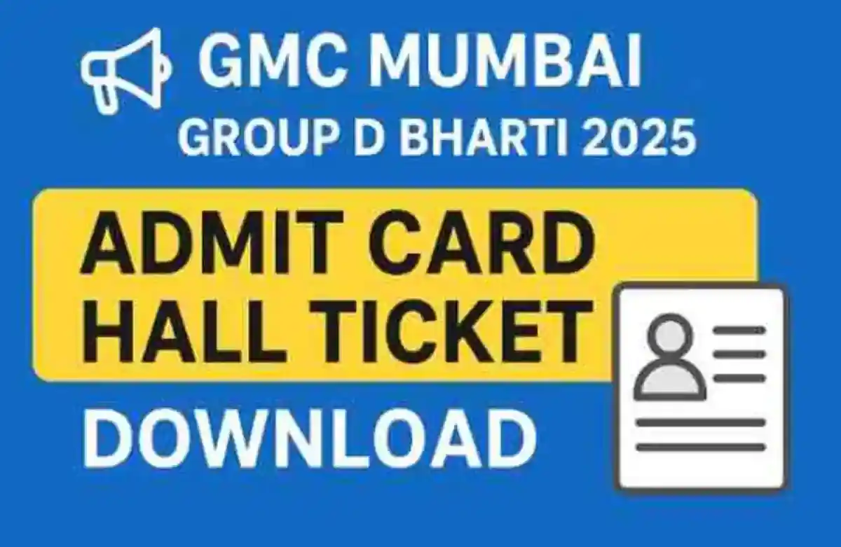 GMC मुंबई परीक्षा कागदपत्र पडताळणी वेळापत्रक जाहीर, डाउनलोड करा.. – GMC Mumbai Admit Card Download