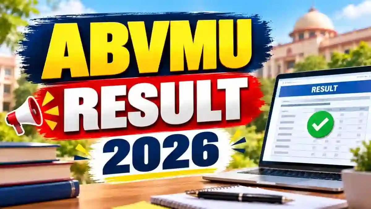 ABVMU Result 2026 Out - Direct Link to Check Scorecard Online @ abvmuup.edu.in