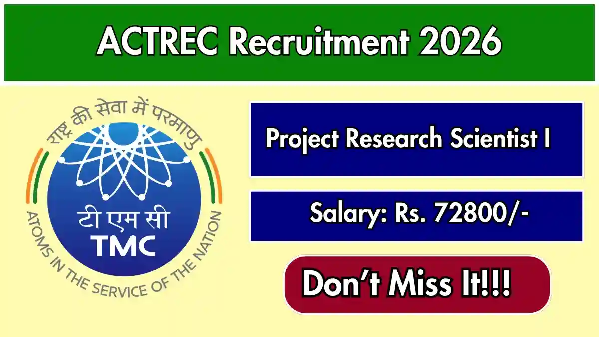 ACTREC Project Research Scientist I Recruitment 2026 – Apply Online