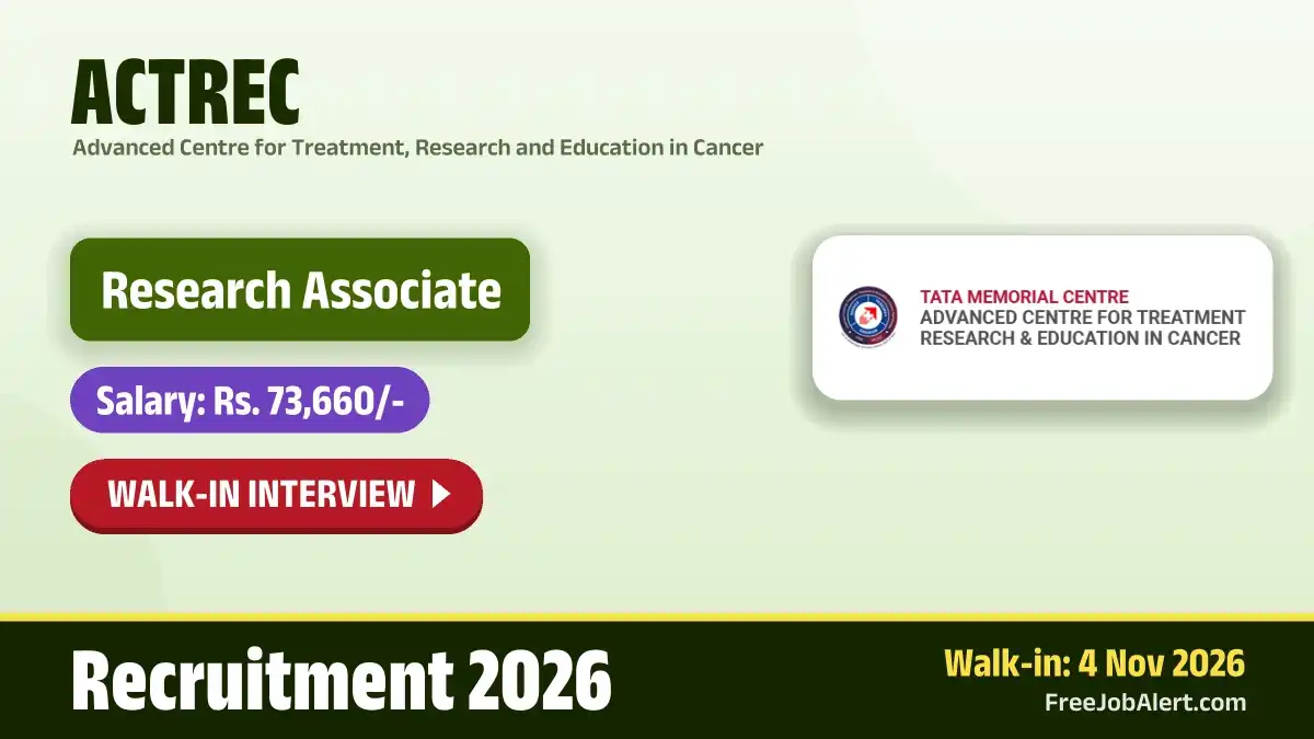 ACTREC Research Associate Recruitment 2026 – Walkin ACTREC Research Associate Recruitment 2026 – Walkin
