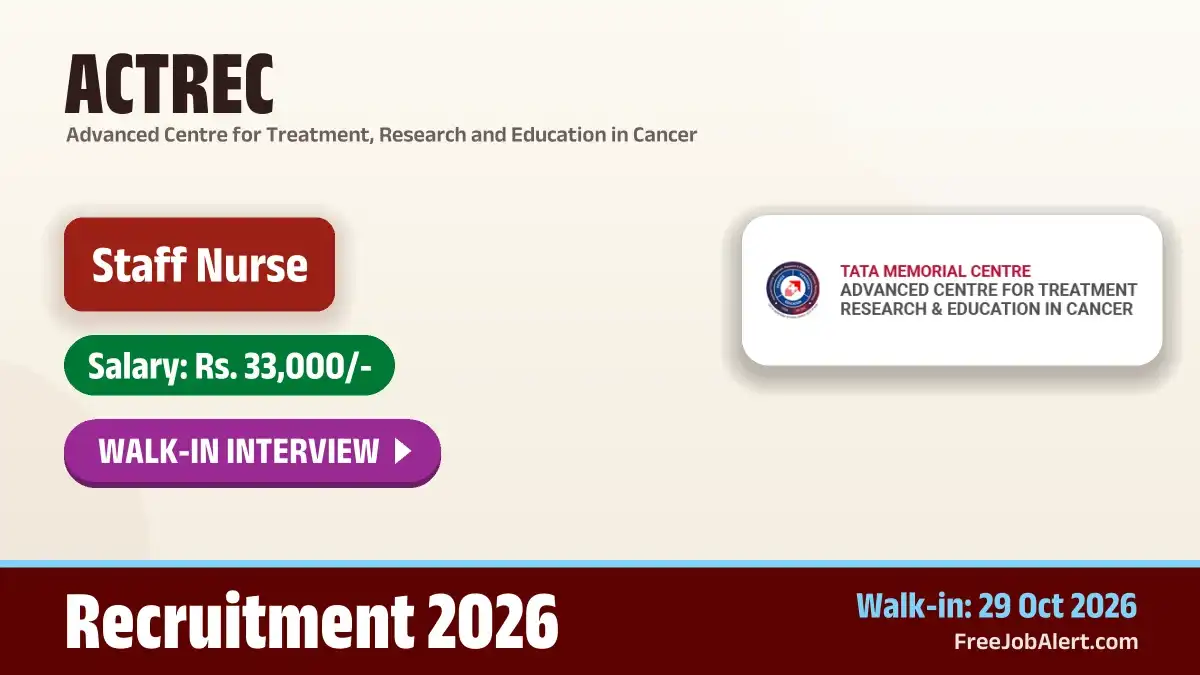 ACTREC Staff Nurse Recruitment 2026 – Walkin