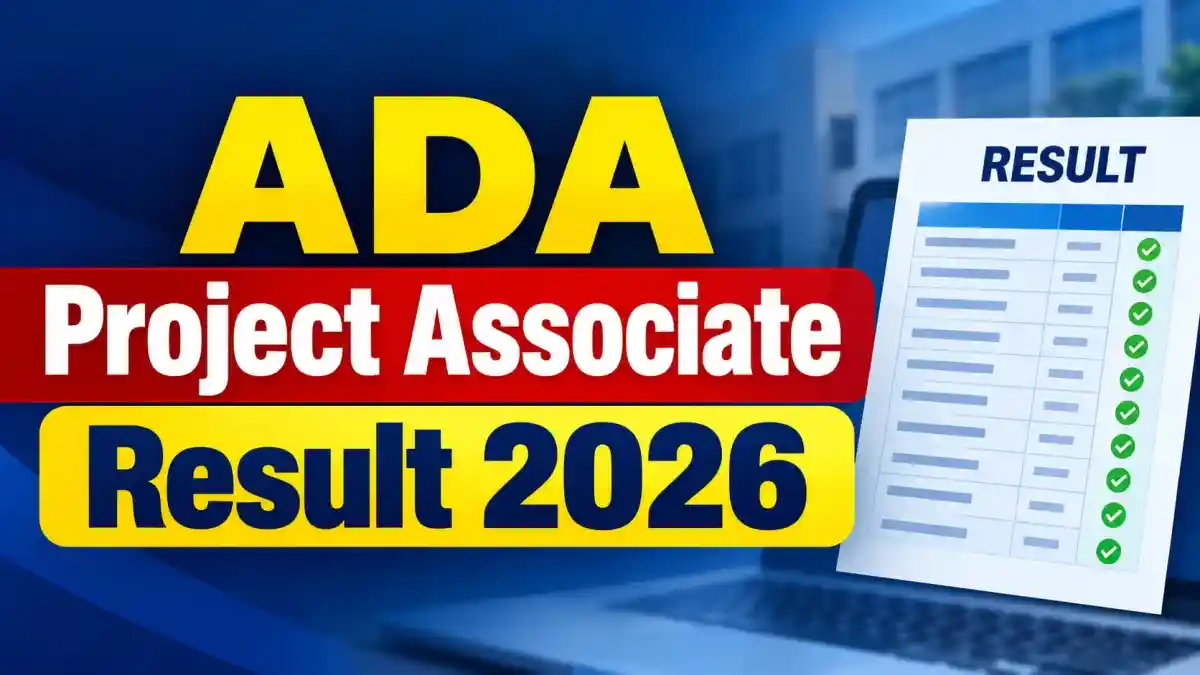 ADA Project Associate Result 2026 - Check Select List and Waitlist Panel at ada.gov.in