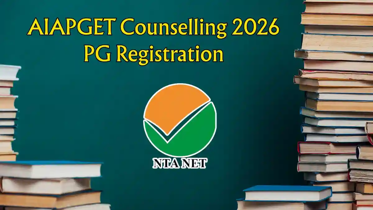 AIAPGET Counselling 2026 Registration Started - Choice Filling & Seat Allotment Dates