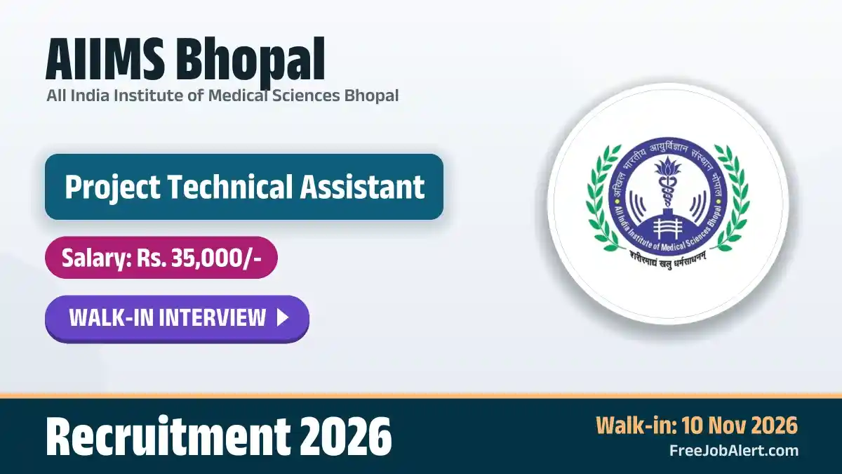 AIIMS Bhopal Project Technical Assistant Recruitment 2026 – Walkin
