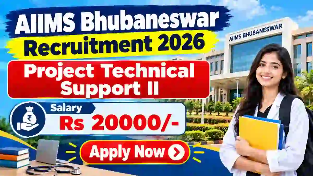 AIIMS Bhubaneswar Project Technical Support II Recruitment 2026 - Apply Online AIIMS Bhubaneswar Project Technical Support II Recruitment 2026 - Apply Online