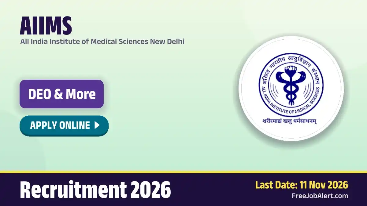 AIIMS DEO, MTS Recruitment 2026 – Apply Online AIIMS DEO, MTS Recruitment 2026 – Apply Online