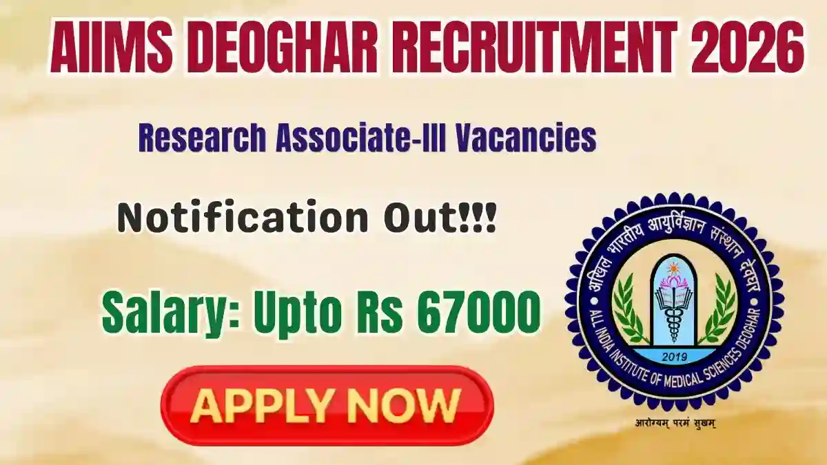 AIIMS Deoghar Research Associate Recruitment 2026 - Apply Online
