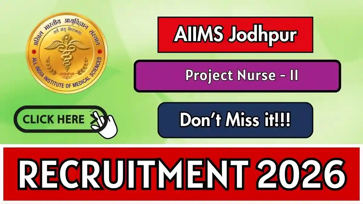 AIIMS Jodhpur Project Nurse Recruitment 2026 - Walkin