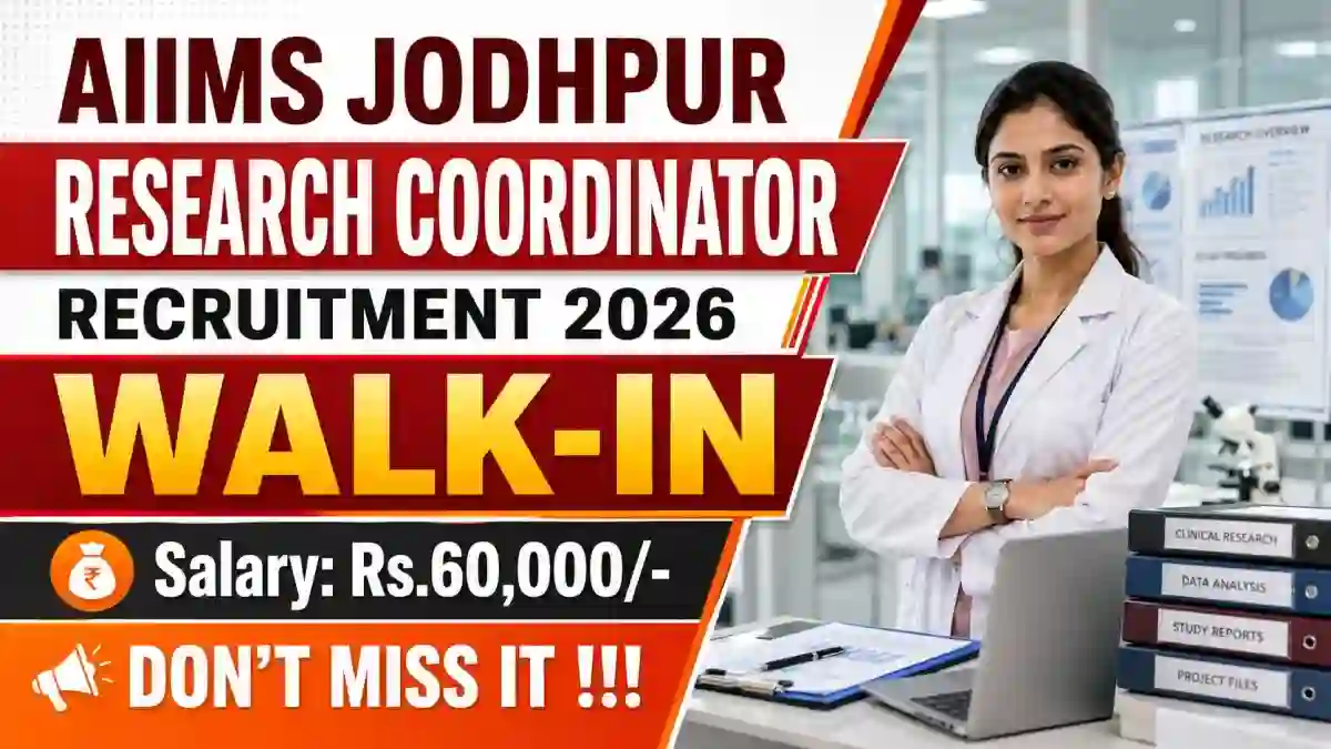AIIMS Jodhpur Research Coordinator Recruitment 2026 - Walkin