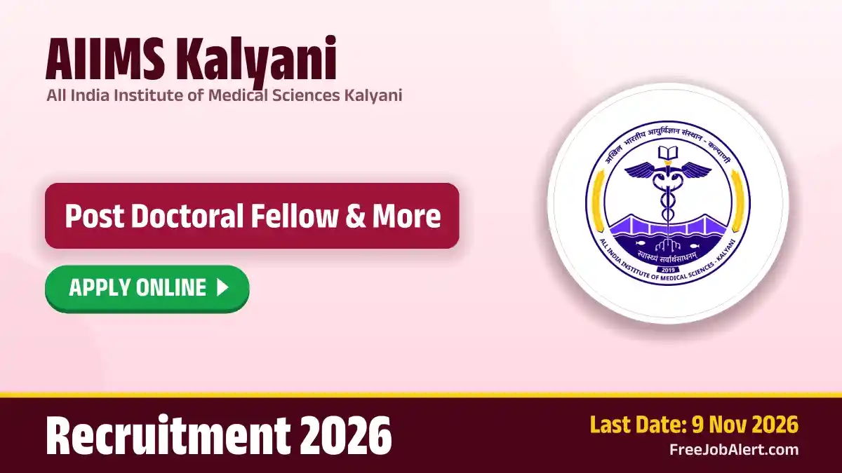 AIIMS Kalyani Post Doctoral Fellow Recruitment 2026 – Apply Online for 35 Posts AIIMS Kalyani Post Doctoral Fellow Recruitment 2026 – Apply Online for 35 Posts