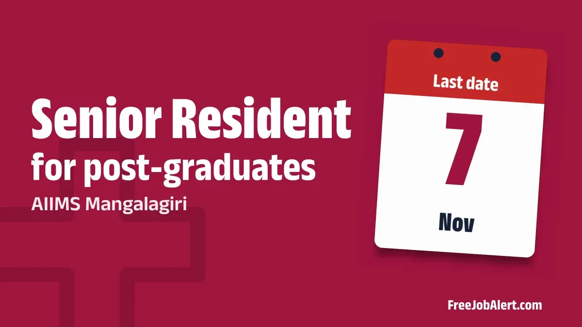 AIIMS Mangalagiri Senior Resident Recruitment 2026 – Apply Online for 2 Posts AIIMS Mangalagiri Senior Resident Recruitment 2026 – Apply Online for 2 Posts