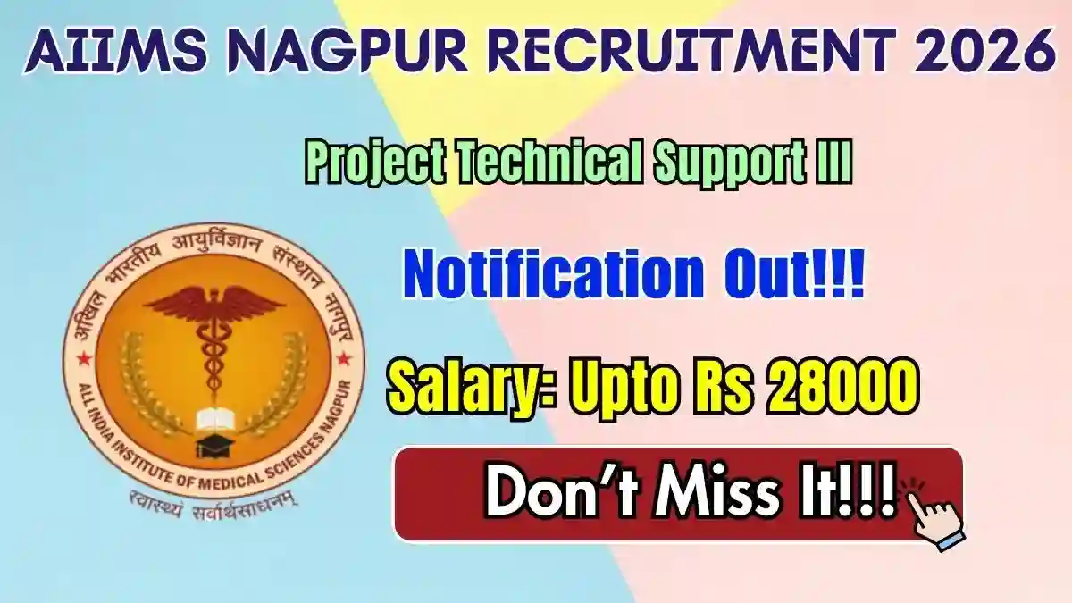 AIIMS Nagpur Project Technical Support Recruitment 2026 - Apply Online