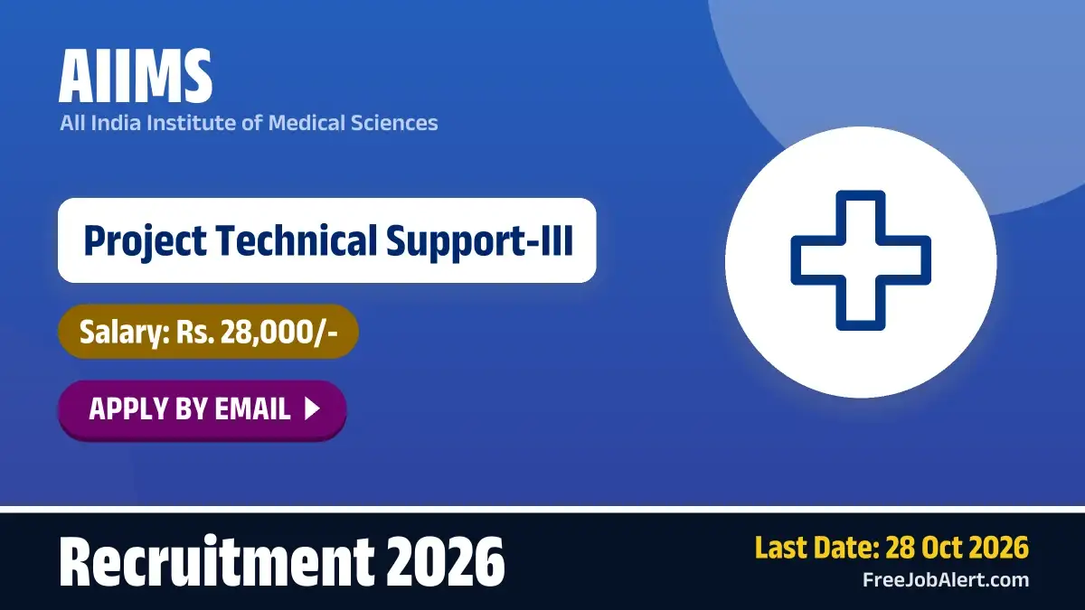 AIIMS Project Technical Support III (Stem Cell Facility) Recruitment 2026 – Apply Online AIIMS Project Technical Support III (Stem Cell Facility) Recruitment 2026 – Apply Online