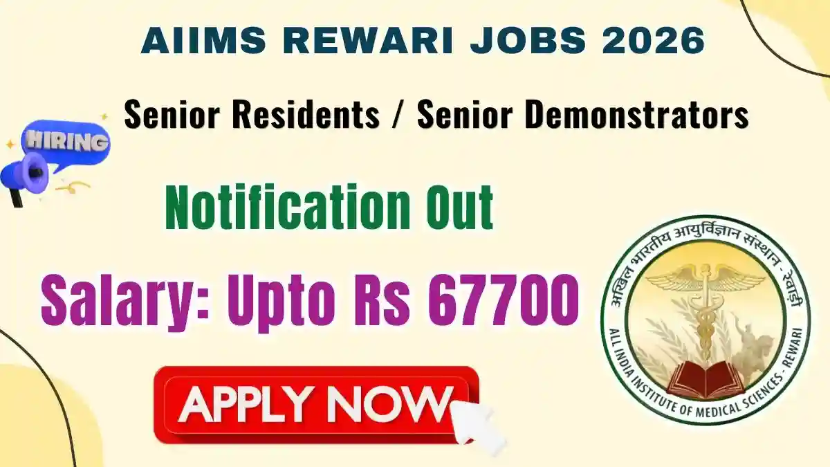 AIIMS Rewari Senior Residents / Senior Demonstrators Recruitment 2026 - Apply Offline for 24 Posts