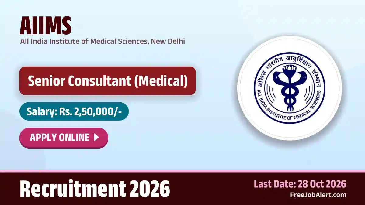 AIIMS Senior Consultant Recruitment 2026 – Apply Online