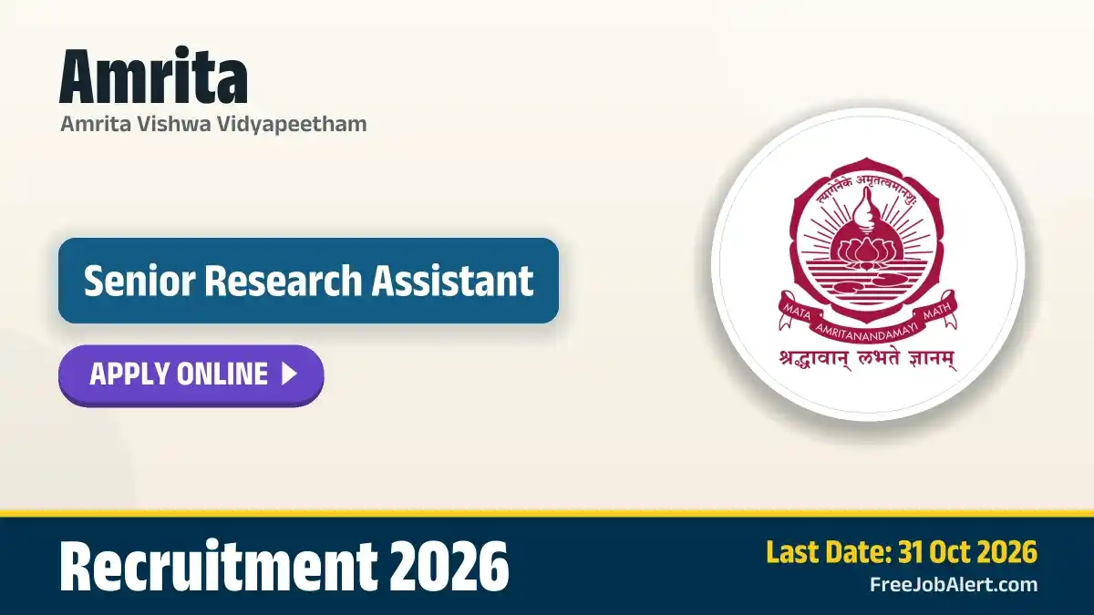 Amrita Senior Research Assistant Recruitment 2026 – Apply Online