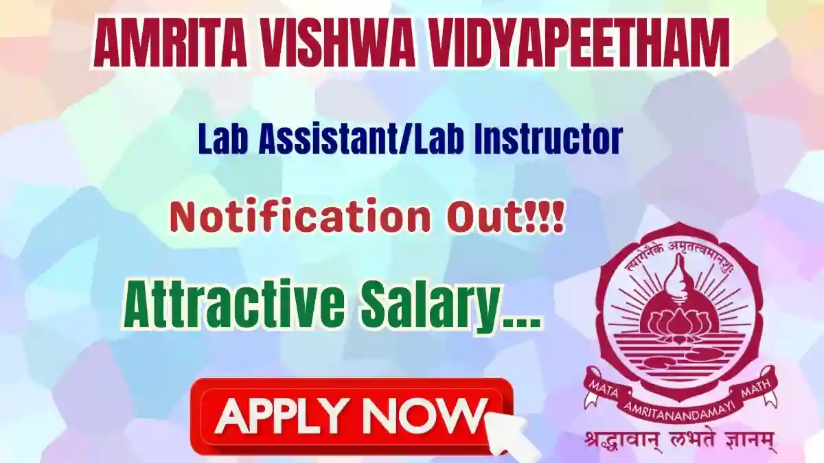Amrita Vishwa Vidyapeetham Lab Assistant/Lab Instructor Recruitment 2026 - Apply Online
