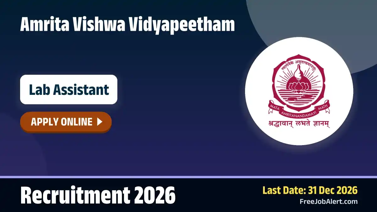 Amrita Vishwa Vidyapeetham Lab Assistant Recruitment 2026 – Apply Online Amrita Vishwa Vidyapeetham Lab Assistant Recruitment 2026 – Apply Online