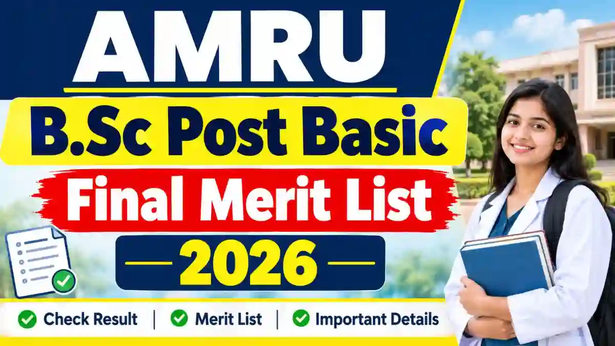 AMRU Post Basic B.Sc Nursing Final Merit List 2026 Out - Check List PDF Online @ amruhp.ac.in