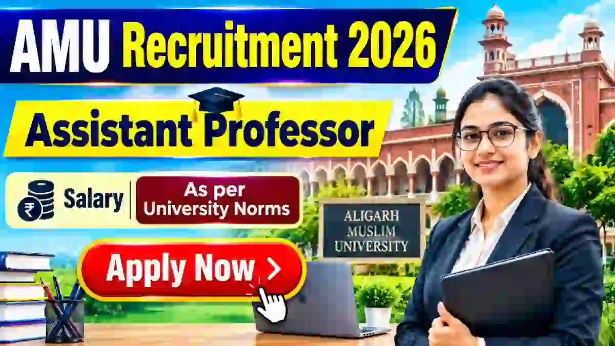 AMU Assistant Professor Recruitment 2026 - Apply Online AMU Assistant Professor Recruitment 2026 - Apply Online