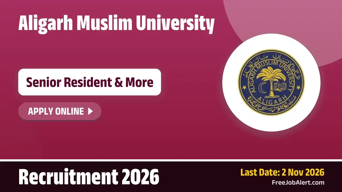 AMU Senior Resident Recruitment 2026 – Apply Online