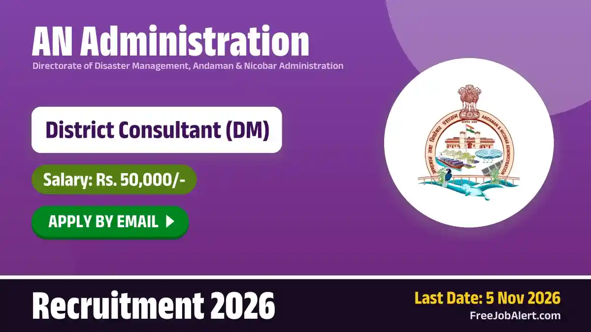 AN Administration District Consultant Recruitment 2026 – Apply Online