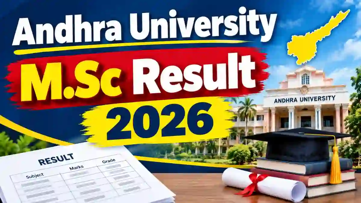 Andhra University M.Sc Revaluation Result 2026 Out - Check 3rd Sem Result Online @ andhrauniversity.edu.in Andhra University M.Sc Revaluation Result 2026 Out - Check 3rd Sem Result Online @ andhrauniversity.edu.in