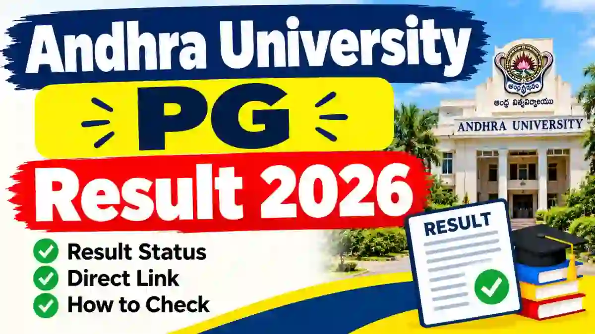Andhra University PG Results 2026 Out - Check Semester Result Online @ andhrauniversity.edu.in