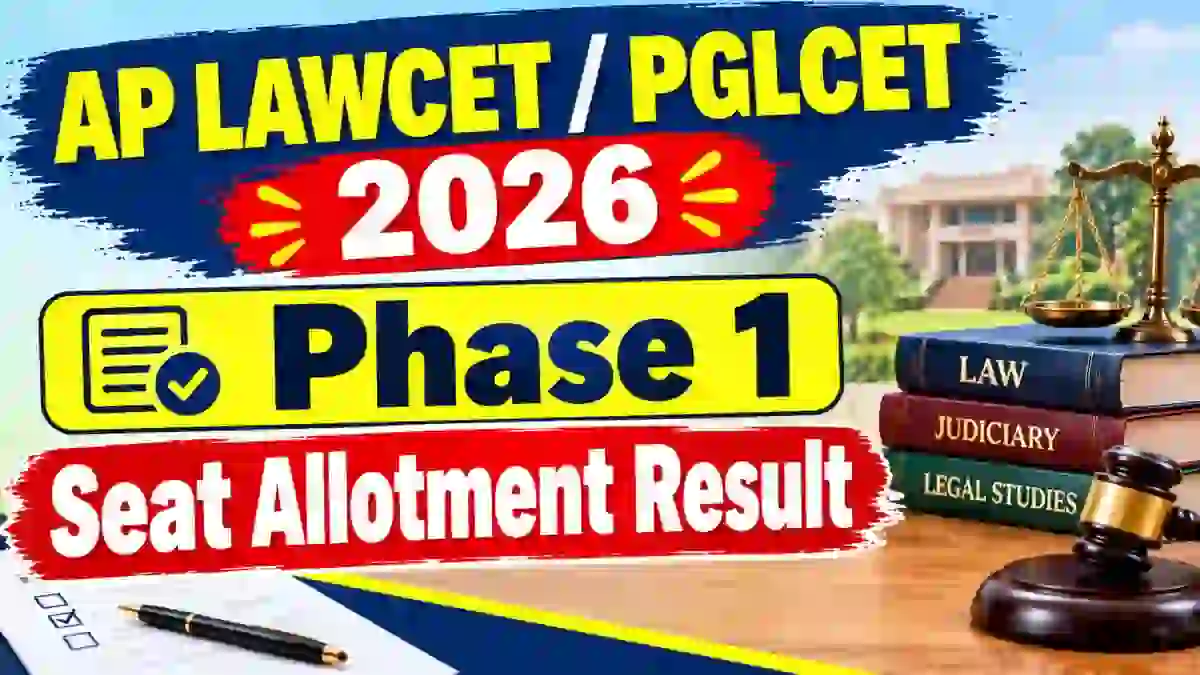 AP LAWCET/ PGLCET Phase 1 Seat Allotment Result 2026 - Check Status Online @ apsche.ap.gov.in