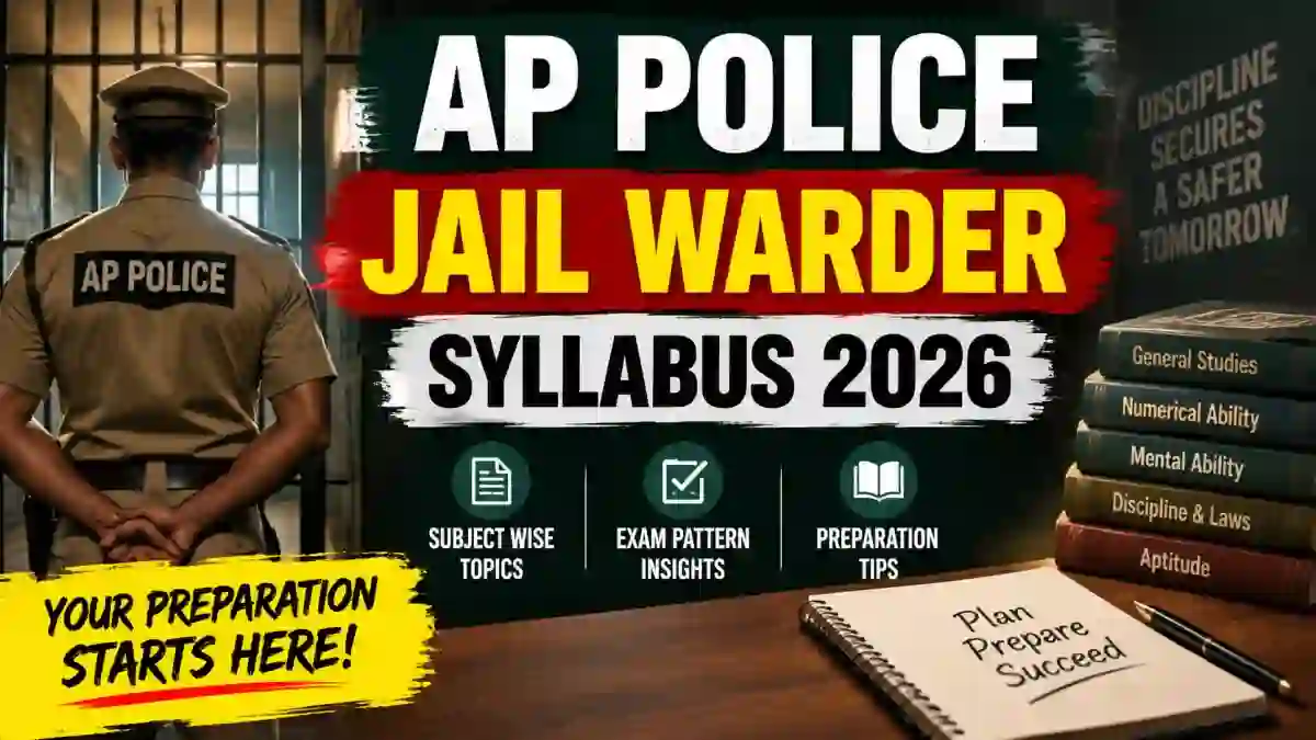 AP Police Jail Warder Syllabus 2026 - Check Exam Pattern & Selection Process