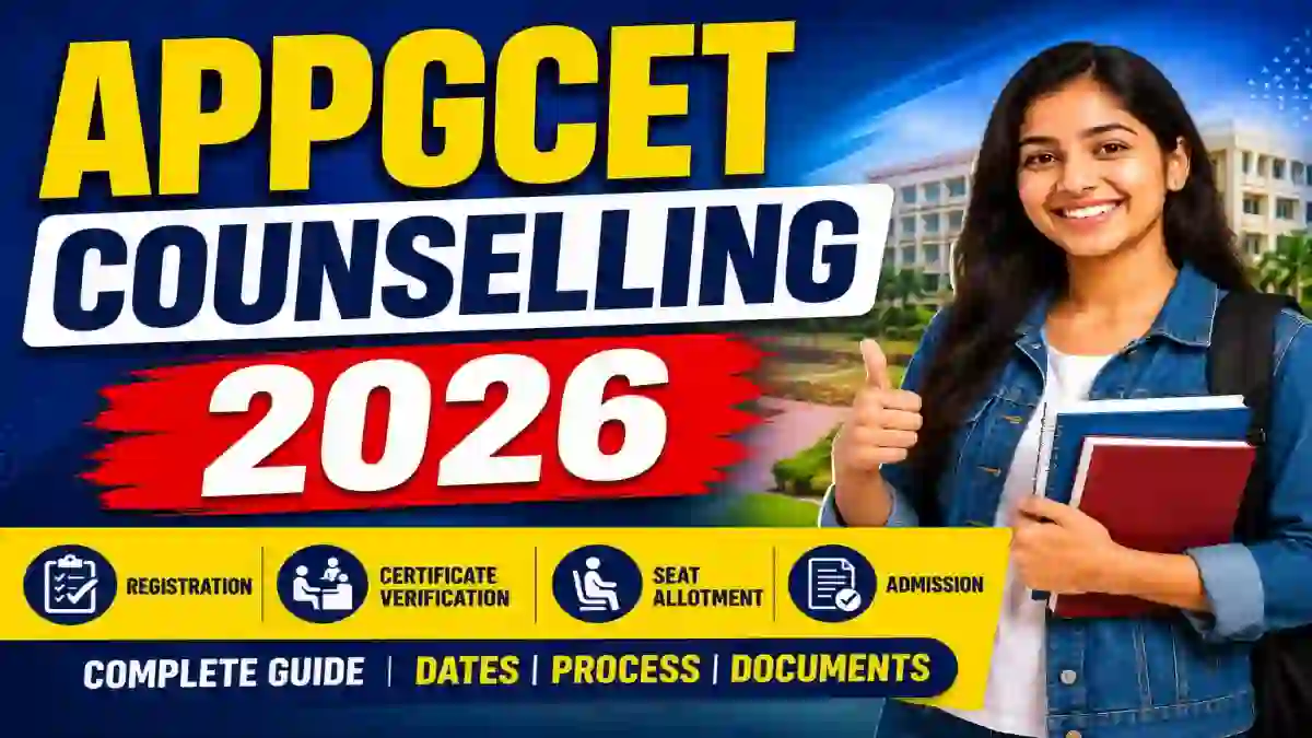 APPGCET Counselling 2026 - Check Registration Dates Online @ andhrauniversity.edu.in