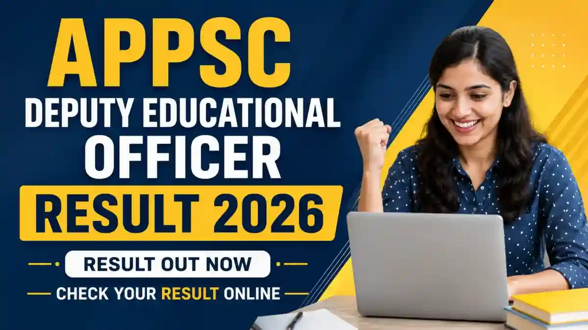 APPSC Deputy Educational Officer Result 2026 Out - Direct Link to Check Result at psc.ap.gov.in
