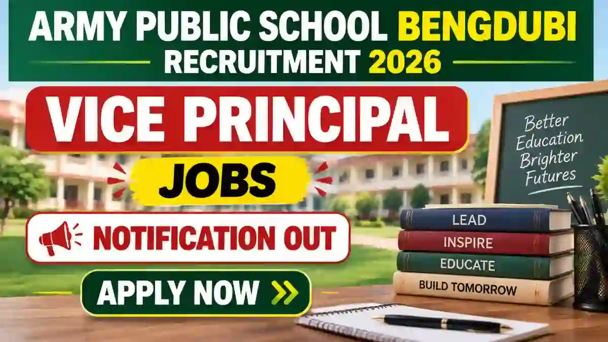 APS Bengdubi Vice Principal Recruitment 2026 - Apply Offline