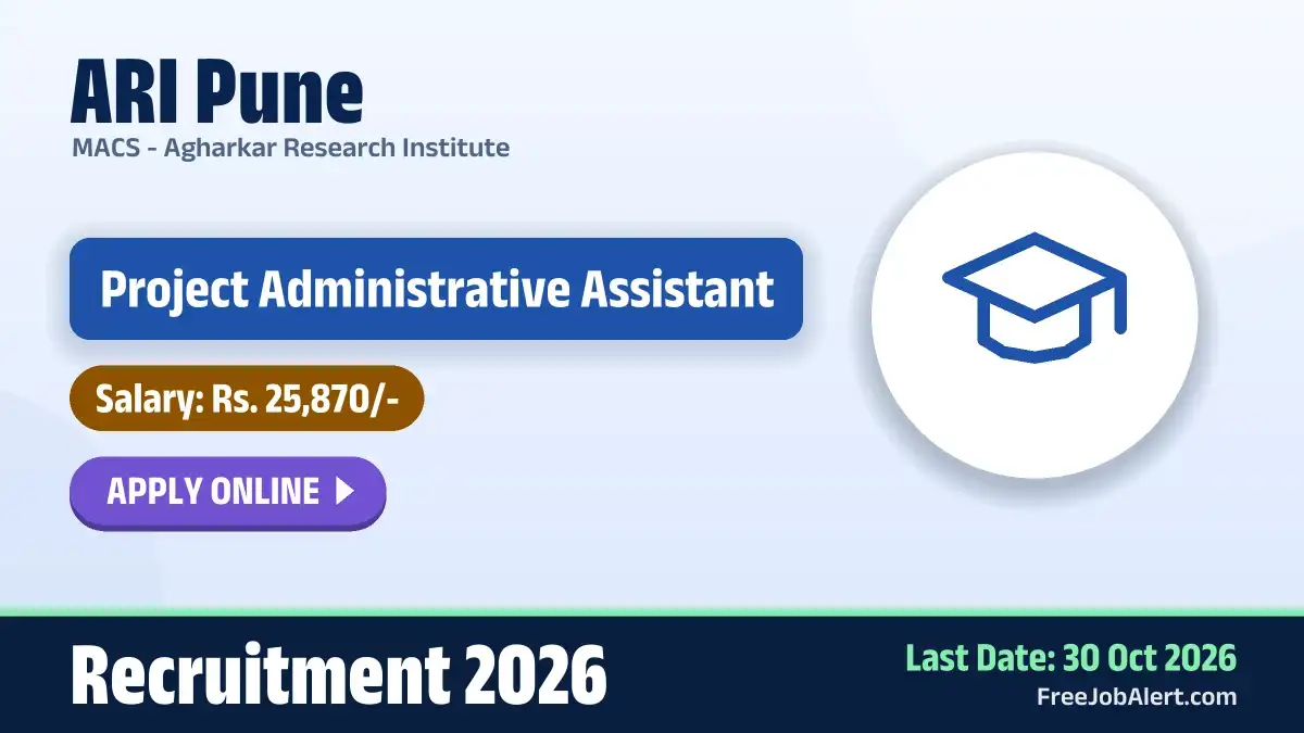 ARI Pune Project Administrative Assistant Recruitment 2026 – Apply Online
