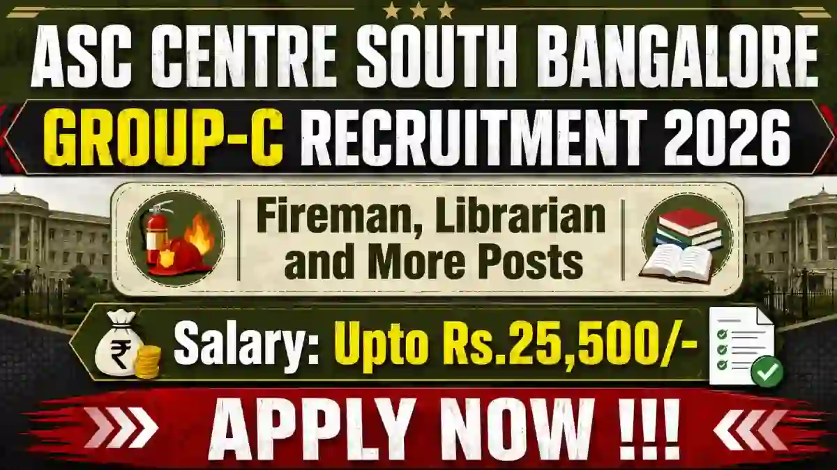 ASC Centre South Bangalore Group C Recruitment 2026 - Apply Offline for 31 Fireman, Librarian and More Posts