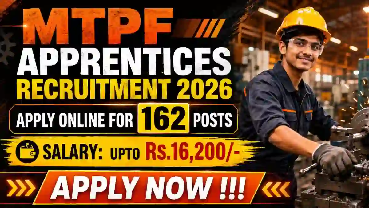 AVNL MTPF Apprentices Recruitment 2026 - Apply Offline for 162 Fitter, Turner and More Posts AVNL MTPF Apprentices Recruitment 2026 - Apply Offline for 162 Fitter, Turner and More Posts