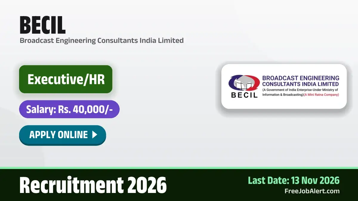 BECIL Executive/HR Recruitment 2026 – Apply Online