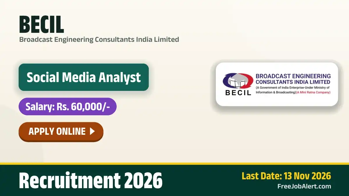 BECIL Social Media Analyst Recruitment 2026 – Apply Online BECIL Social Media Analyst Recruitment 2026 – Apply Online