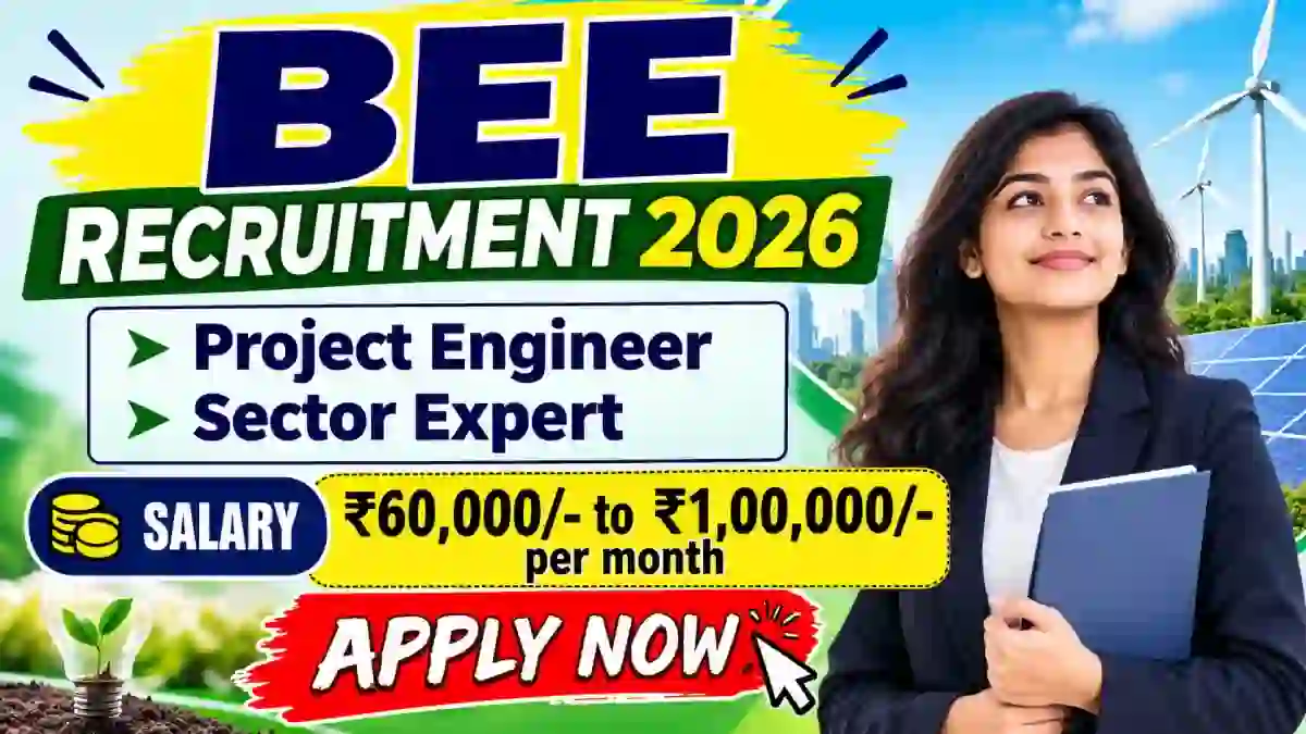 BEE Recruitment 2026 - Apply Offline for Project Engineer, Sector Expert Posts BEE Recruitment 2026 - Apply Offline for Project Engineer, Sector Expert Posts