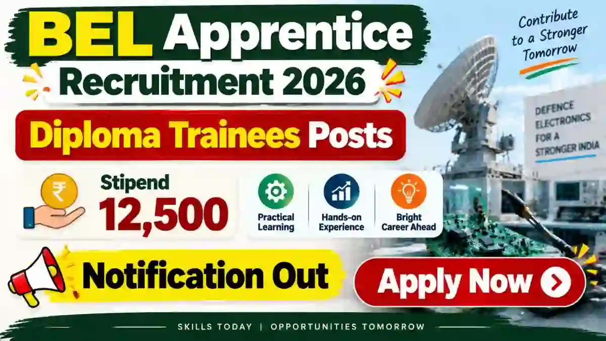 BEL Apprentice Recruitment 2026 Notification Out - Apply Online for 38 Diploma Trainees Posts