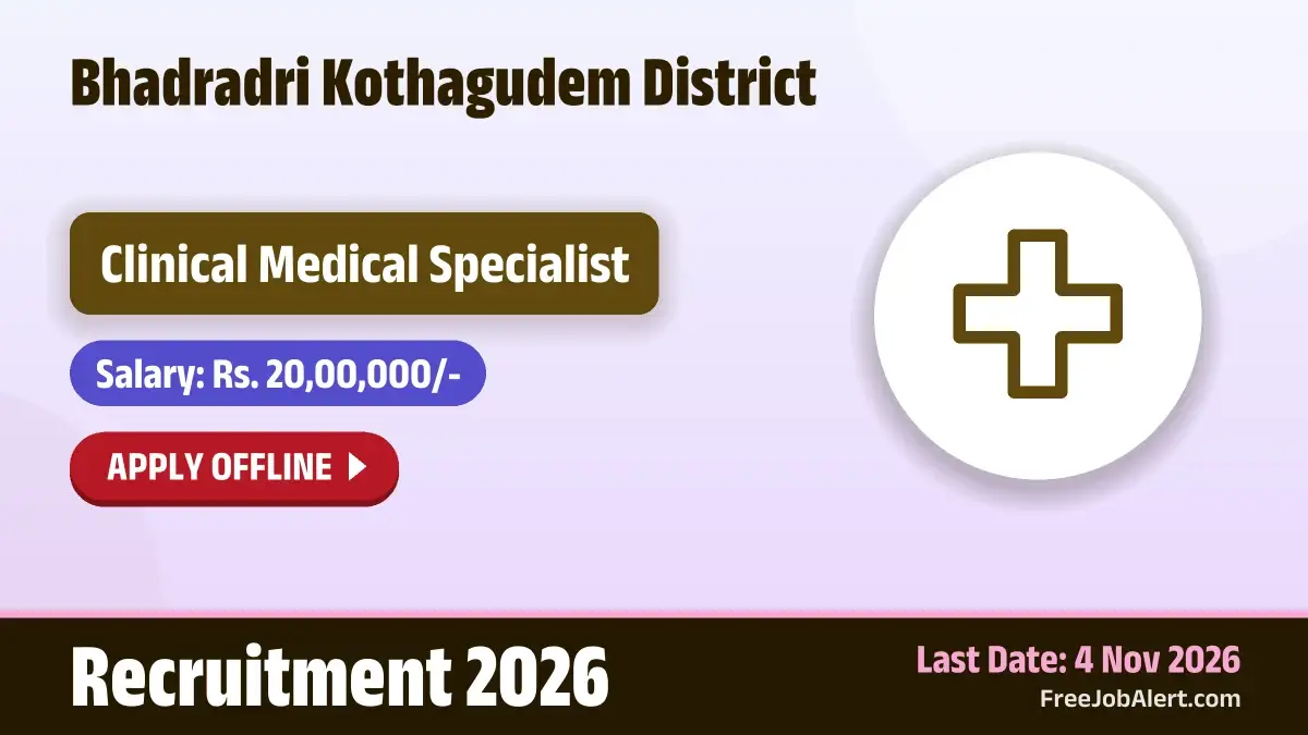 Bhadradri Kothagudem District Gynaecologist Specialist Recruitment 2026 – Apply Offline Bhadradri Kothagudem District Gynaecologist Specialist Recruitment 2026 – Apply Offline