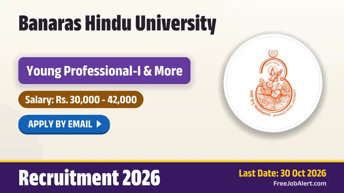 BHU Young Professional Recruitment 2026 – Apply Online for 4 Posts BHU Young Professional Recruitment 2026 – Apply Online for 4 Posts