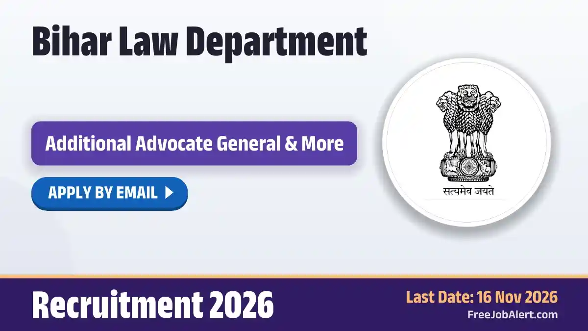 Bihar Law Department Recruitment 2026 – Apply Online for 13 Additional Advocate General, Additional Standing Counsel Posts Bihar Law Department Recruitment 2026 – Apply Online for 13 Additional Advocate General, Additional Standing Counsel Posts