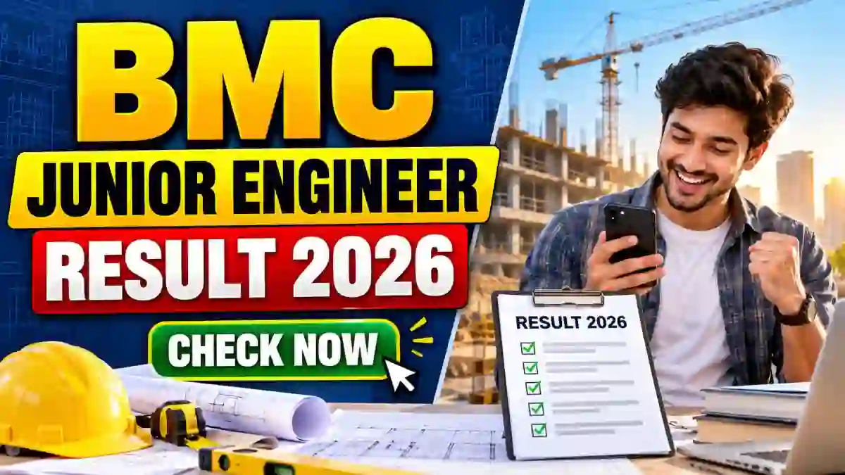 BMC Junior Engineer Result 2026 Released - Check Civil & Mechanical And Electrical Result PDF