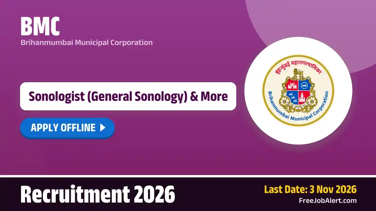 BMC Sonologist Recruitment 2026 – Apply Offline BMC Sonologist Recruitment 2026 – Apply Offline