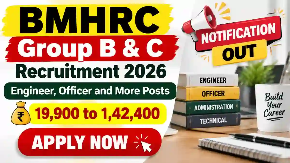 BMHRC Group B & C Recruitment 2026 Notification Out - Apply Online for 66 Engineer, Officer and More Posts