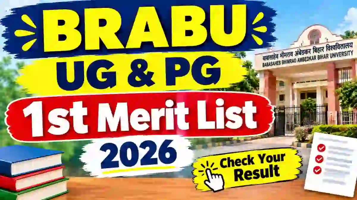 BRABU 1st Merit List 2026 Out - Check UG & PG List PDF Online @ brabu.ac.in