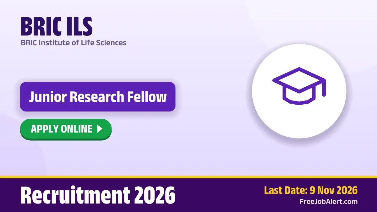 BRIC ILS Junior Research Fellow Recruitment 2026 – Apply Online for 17 Posts