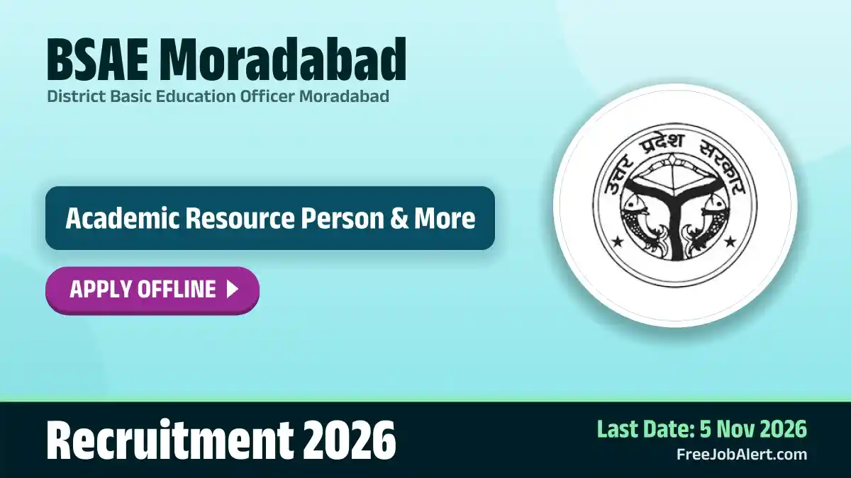 BSAE Moradabad Academic Resource Person Recruitment 2026 – Apply Offline for 10 Posts BSAE Moradabad Academic Resource Person Recruitment 2026 – Apply Offline for 10 Posts