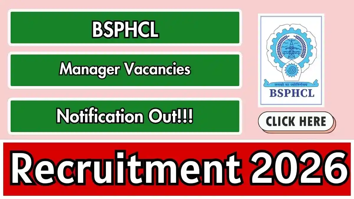 BSPHCL Manager Recruitment 2026 - Walkin